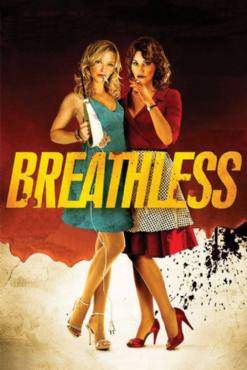 Breathless(2012) Movies