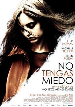 No tengas miedo(2011) Movies