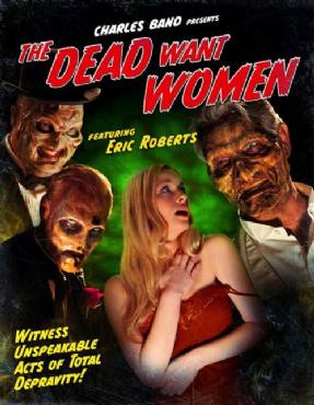 The Dead Want Women(2012) Movies