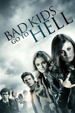 Bad Kids Go to Hell(2012) Movies