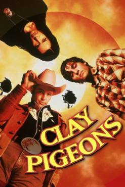 Clay Pigeons(1998) Movies