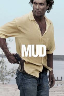 Mud(2012) Movies