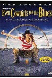 Even Cowgirls Get the Blues(1993) Movies