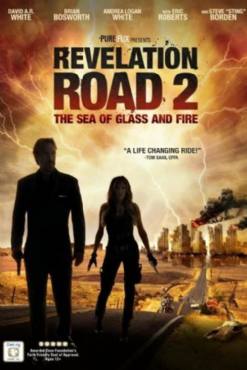 Revelation Road 2: The Sea of Glass and Fire(2013) Movies