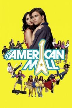 The American Mall(2008) Movies