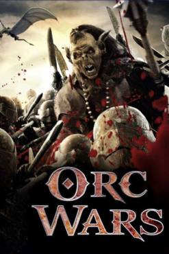 Orc Wars(2013) Movies