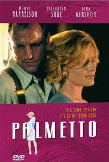 Palmetto(1998) Movies