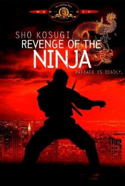 Revenge of the Ninja(1983) Movies