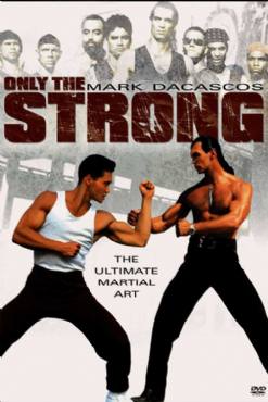 Only the Strong(1993) Movies