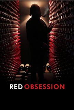 Red Obsession(2013) Movies