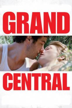 Grand Central(2013) Movies