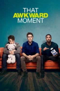 That Awkward Moment(2014) Movies