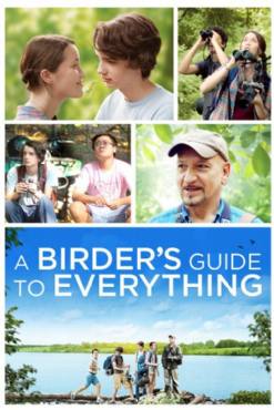 A Birders Guide to Everything(2013) Movies
