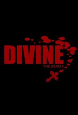 Divine: The Series(2011) 