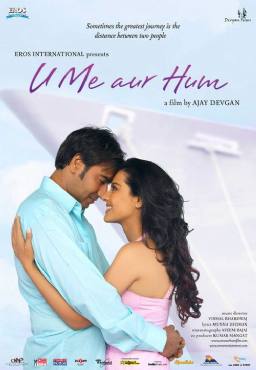 U Me Aur Hum(2008) Movies