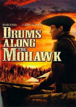 Drums Along the Mohawk(1939) Movies