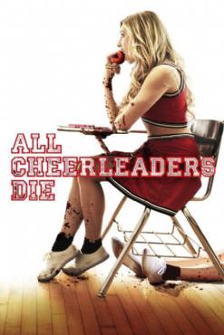 All Cheerleaders Die(2013) Movies
