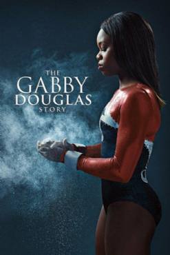 The Gabby Douglas Story(2014) Movies