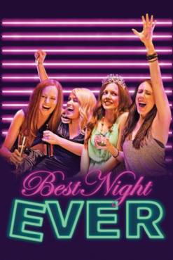 Best Night Ever(2013) Movies