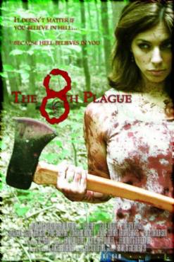 The 8th Plague(2006) Movies