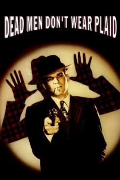 Dead Men Dont Wear Plaid(1982) Movies