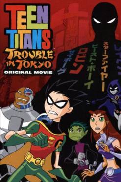 Teen Titans: Trouble in Tokyo(2006) Cartoon