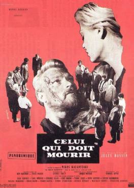 Celui qui doit mourir(1957) Movies