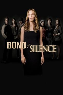 Bond of Silence(2010) Movies