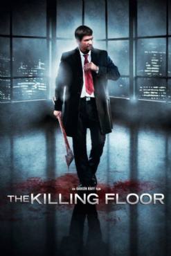 The Killing Floor(2007) Movies