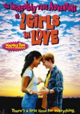 The Incredibly True Adventure of Two Girls in Love(1995) Movies