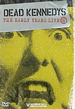 Dead Kennedys: The Early Years(1987) Movies
