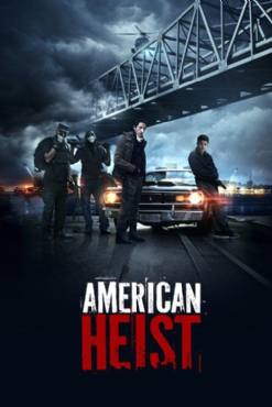 American Heist(2014) Movies