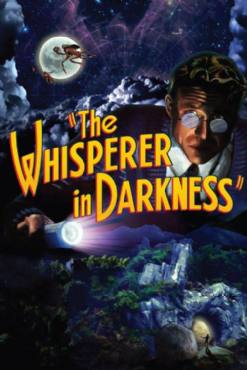 The Whisperer in Darkness(2011) Movies