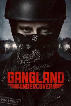 Gangland Undercover(2015) 