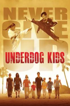 Underdog Kids(2015) Movies
