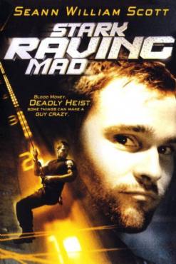 Stark Raving Mad(2002) Movies