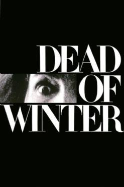 Dead of Winter(1987) Movies