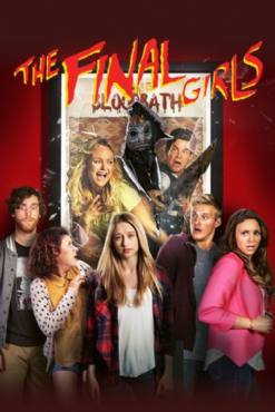 The Final Girls(2015) Movies