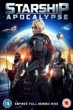Starship: Apocalypse(2014) Movies