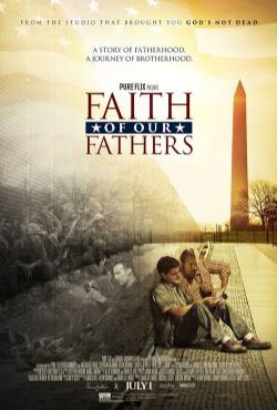 Faith of Our Fathers(2015) Movies