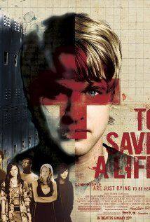 To Save a Life(2009) Movies