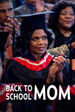 Back to School Mom(2015) Movies