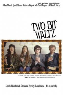 Two-Bit Waltz(2014) Movies