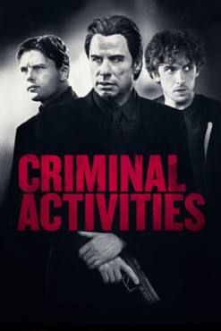 Criminal Activities(2015) Movies