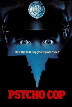 Psycho Cop(1989) Movies