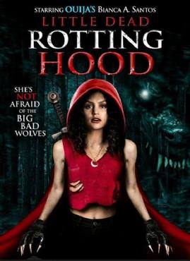 Little Dead Rotting Hood(2016) Movies