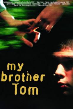 My Brother Tom(2001) Movies