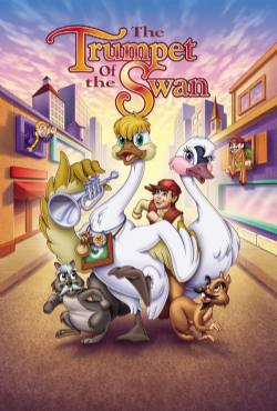 The Trumpet of the Swan(2001) Movies