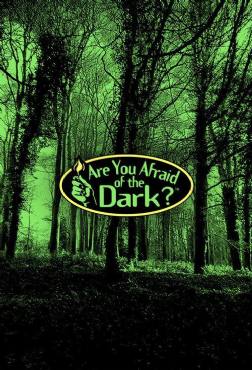 Are You Afraid of the Dark?(1990) 