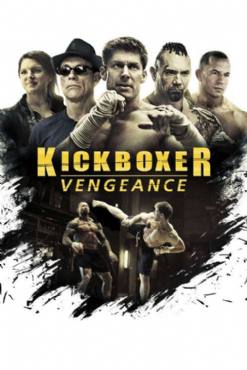 Kickboxer: Vengeance(2016) Movies